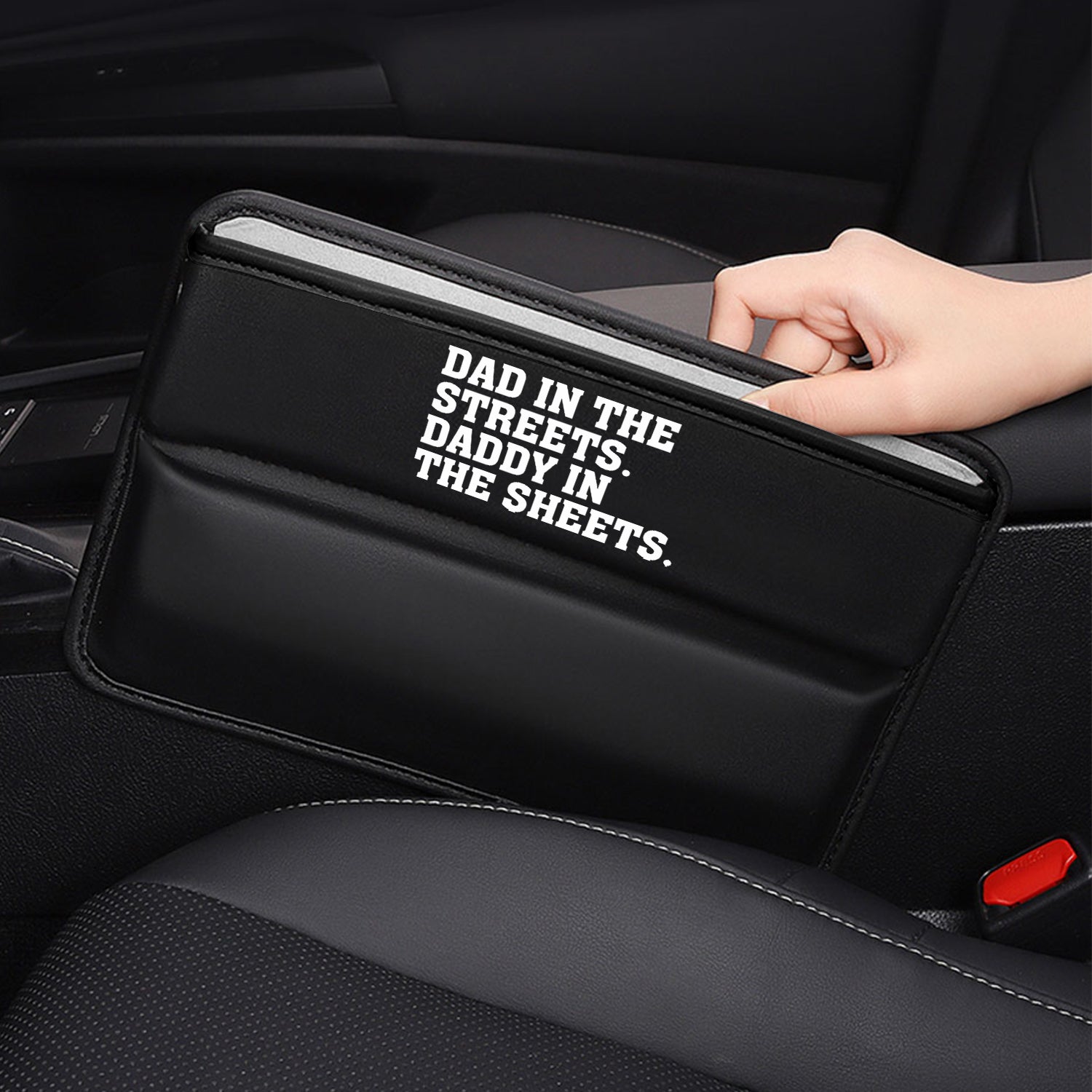 Car Seat Gap Filler Organizer, Custom FIt For Your Cars, Dad In The Streets. Daddy In The Sheets, Multifunctional PU Leather Console Side Pocket Organizer for Cellphones, Cards, Wallets, Keys, Gift for Daddy - Delicate Leather