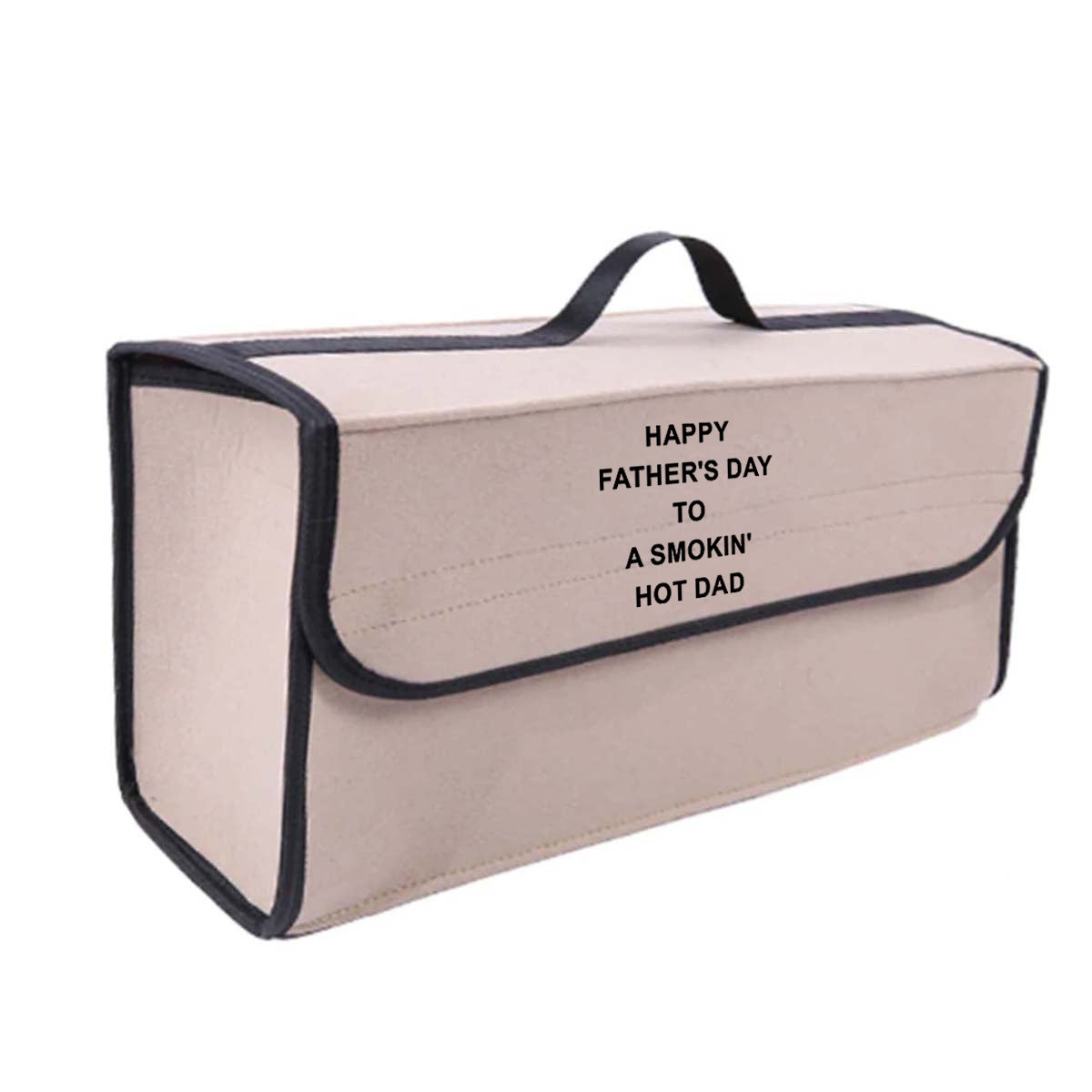Happy Father's Day to a Smokin' Hot Dad Soft Felt Car Bag Organizer Folding Car Storage Box Non Slip Fireproof Car Trunk Organizer, Custom For Your Cars, Father's Day Gift, Car Accessories 14