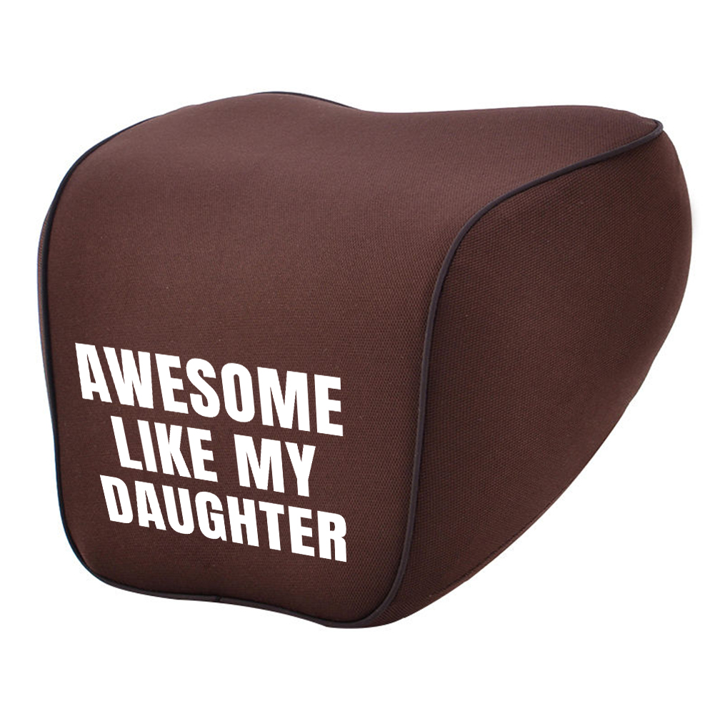 Awesome Like My Daughter Trendy Lumbar Support Cushion for Car and Headrest Neck Pillow Kit, Custom For Cars, Ergonomically Design for Car Seat, Car Accessories, Daughter Gift, Father's Day Gift, Gift for Him, Gift for Daddy - Delicate Leather