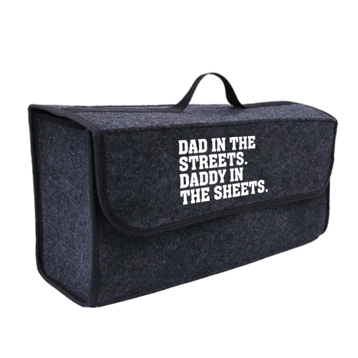 Dad In The Streets. Daddy In The Sheets Soft Felt Car Bag Organizer Folding Car Storage Box Non Slip Fireproof Car Trunk Organizer, Custom For Your Cars, Father's Day Gift, Car Accessories - Delicate Leather