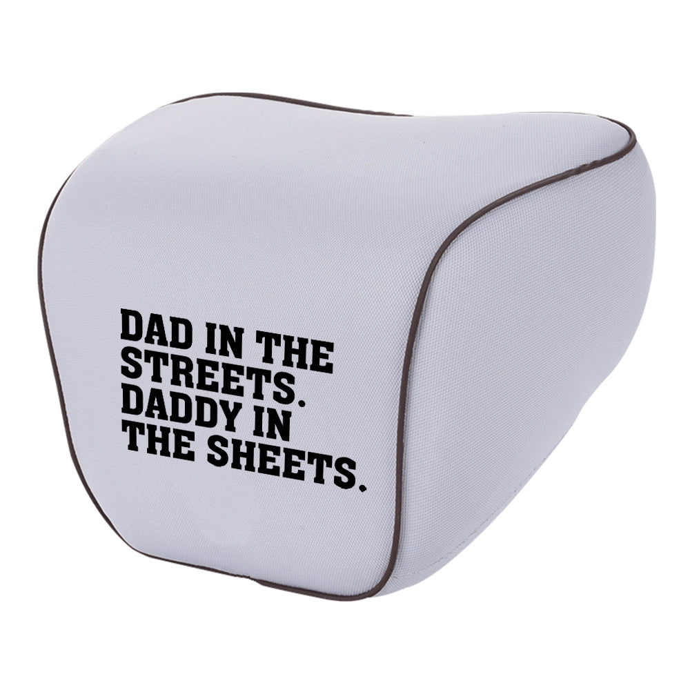 Lumbar Support Cushion for Car and Headrest Neck Pillow Kit, Dad In The Streets. Daddy In The Sheets, Custom For Cars, Ergonomically Design for Car Seat, Car Accessories, Gift for Daddy - Delicate Leather