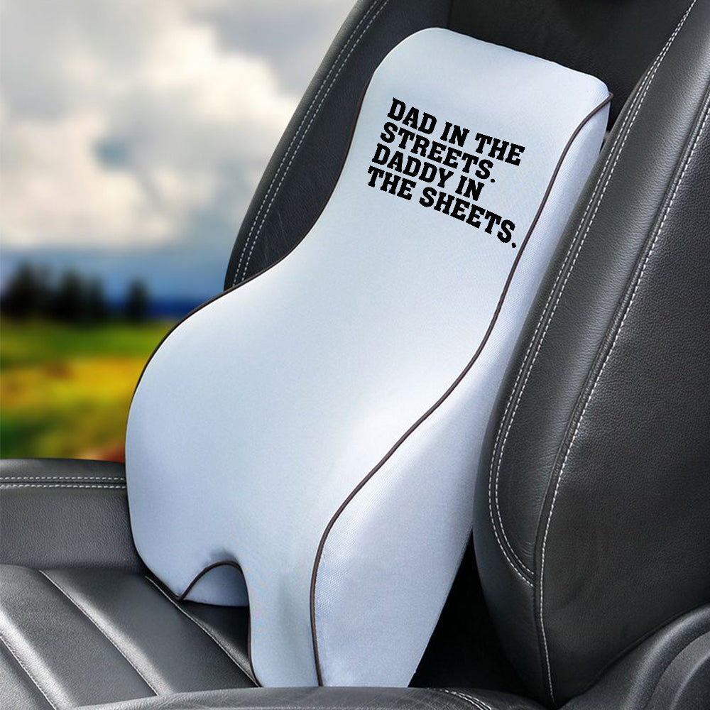 Lumbar Support Cushion for Car and Headrest Neck Pillow Kit, Dad In The Streets. Daddy In The Sheets, Custom For Cars, Ergonomically Design for Car Seat, Car Accessories, Gift for Daddy - Delicate Leather