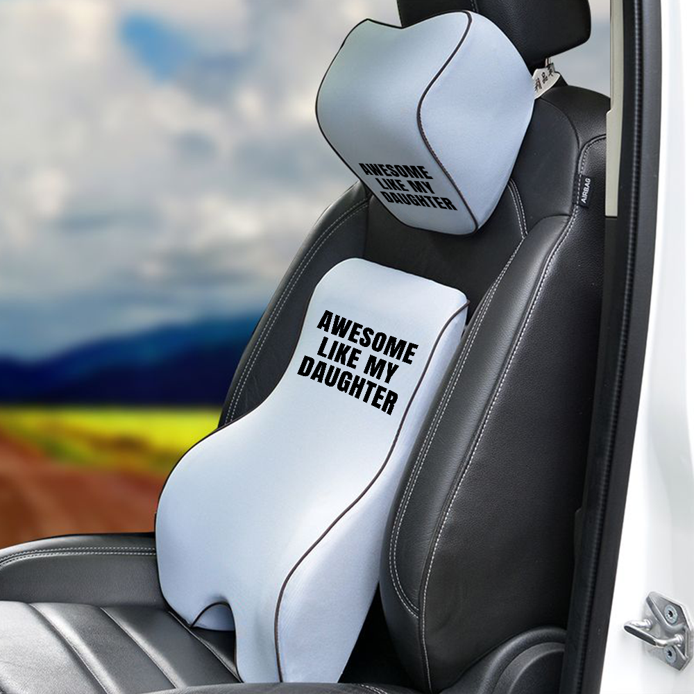 Awesome Like My Daughter Trendy Lumbar Support Cushion for Car and Headrest Neck Pillow Kit, Custom For Cars, Ergonomically Design for Car Seat, Car Accessories, Daughter Gift, Father's Day Gift, Gift for Him, Gift for Daddy - Delicate Leather