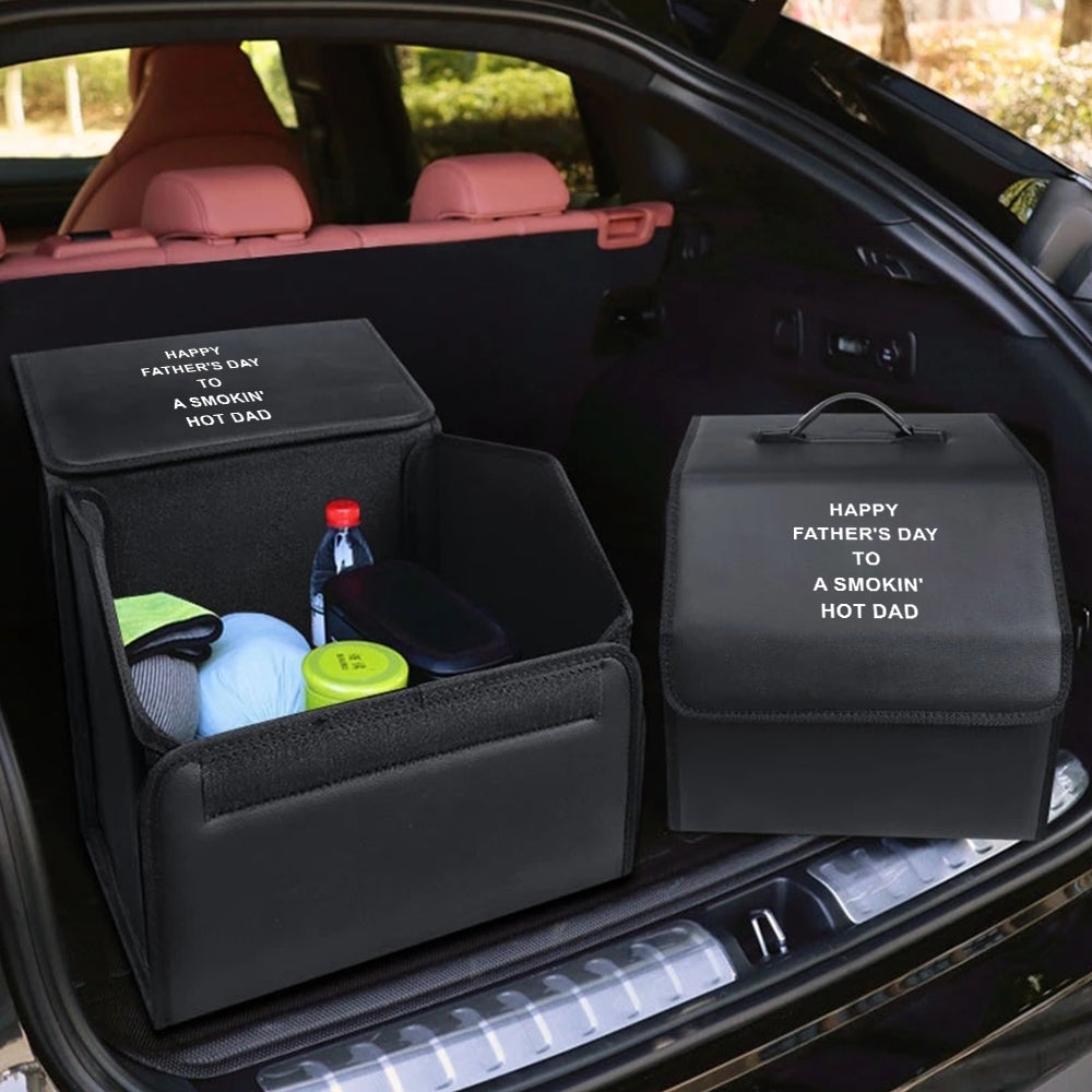 Happy Father's Day to a Smokin' Hot Dad Trunk Storage Luggage Organizer Box, Custom-Fit For Car, SUV Trunk Organizer Van Cargo Carrier Caddy for Shopping, Camping Picnic, Home Garage, Father's Day Gift