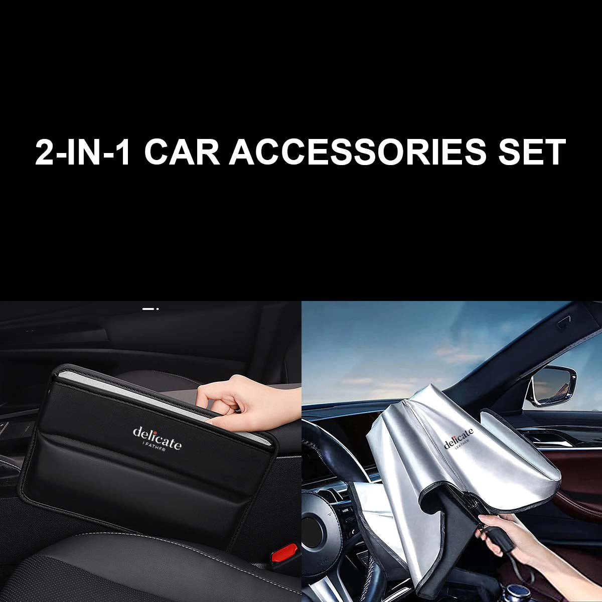 2-in-1 Car Accessories Set! This set includes a luxurious Car Seat Gap Filler Organizer, and a Windshield Sun Shade Umbrella for Car - Delicate Leather