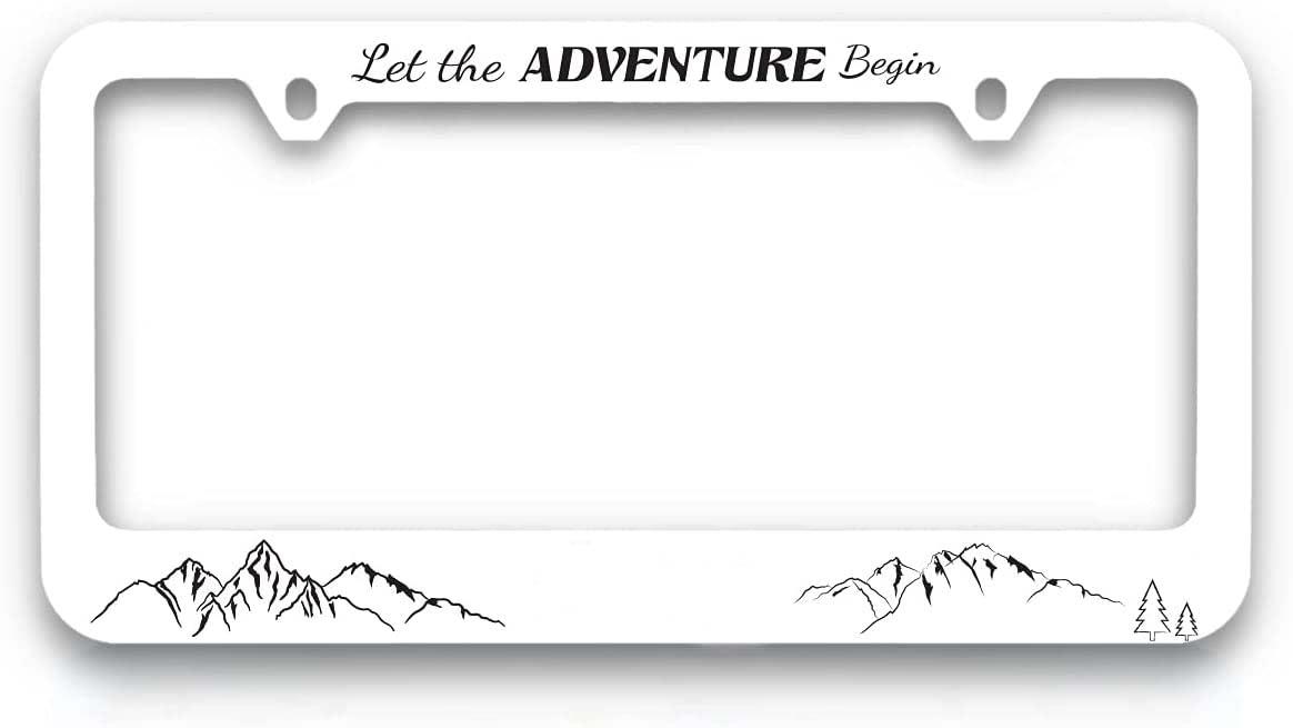 Let The Adventure Begin Wordmark UV Printed White Plastic License Plate Frame Holder