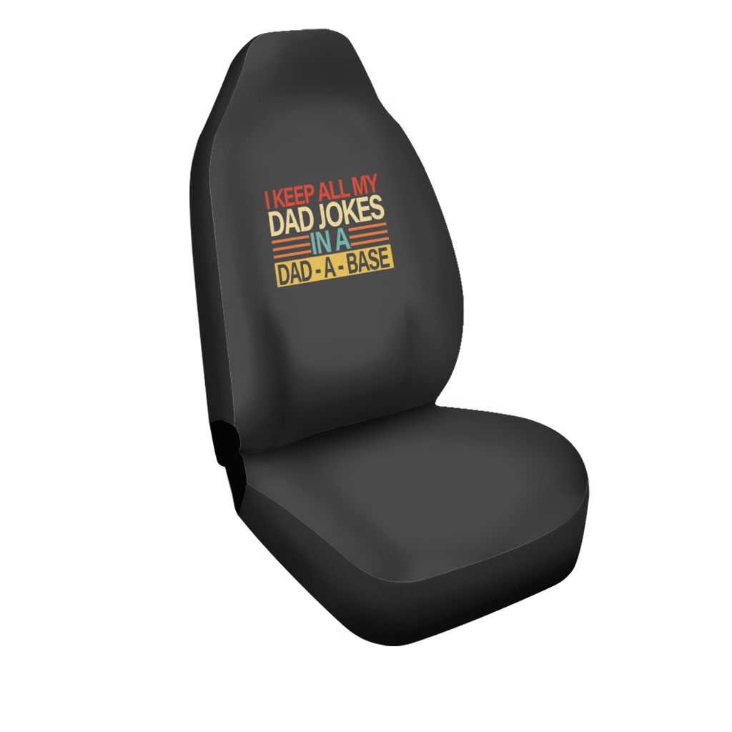 I Keep All My Dad Jokes In A Dad-a-base Car Seat Covers, New Dad Car Seat Covers, Custom For Your Cars, Car Bucket Seat Protection Airbag Compatible 2 PCS, Car Accessories, Happy Father's Day, Father's Day Gift - Delicate Leather