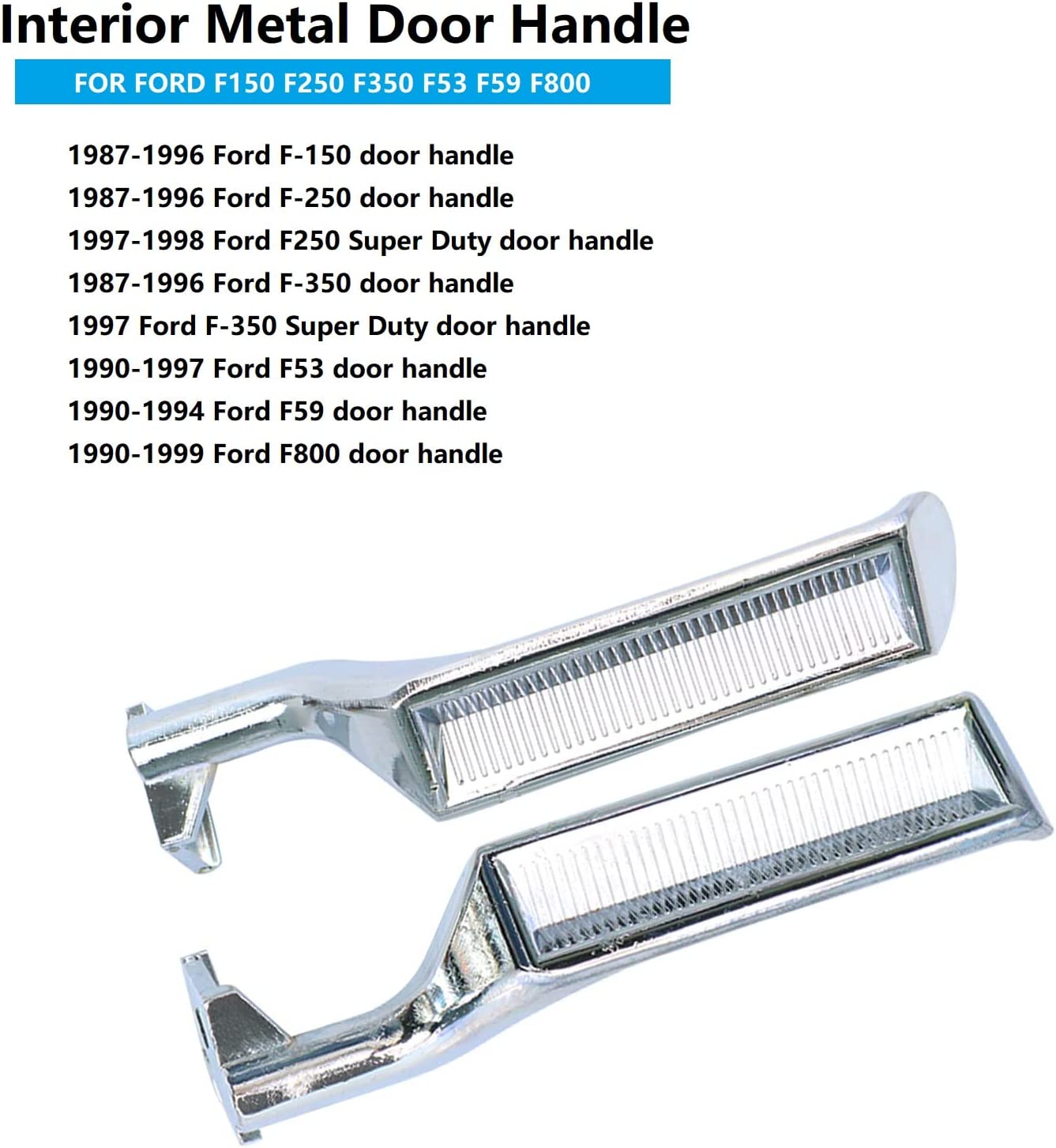Interior Door Handle All Metal Handle Compatible with Ford Bronco F150 F250 F350 F53 F59 F800 1987-1996 Front Rear Left and Right Side Replaces# 77178 E7TZ-1522601-A - Delicate Leather