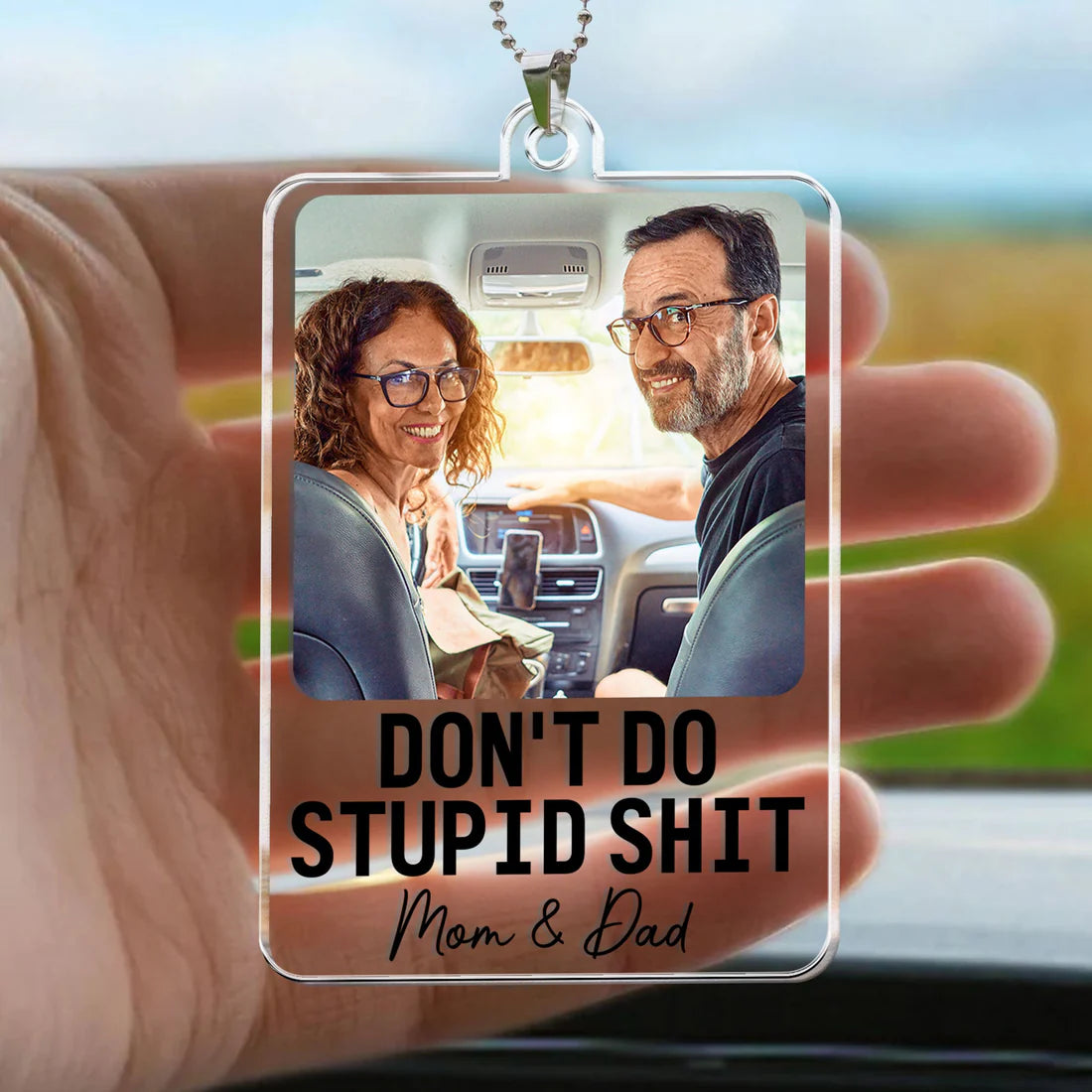 Personalized Car Photo Ornament – "Don't Do Stupid Shit" Drive Safe Reminder