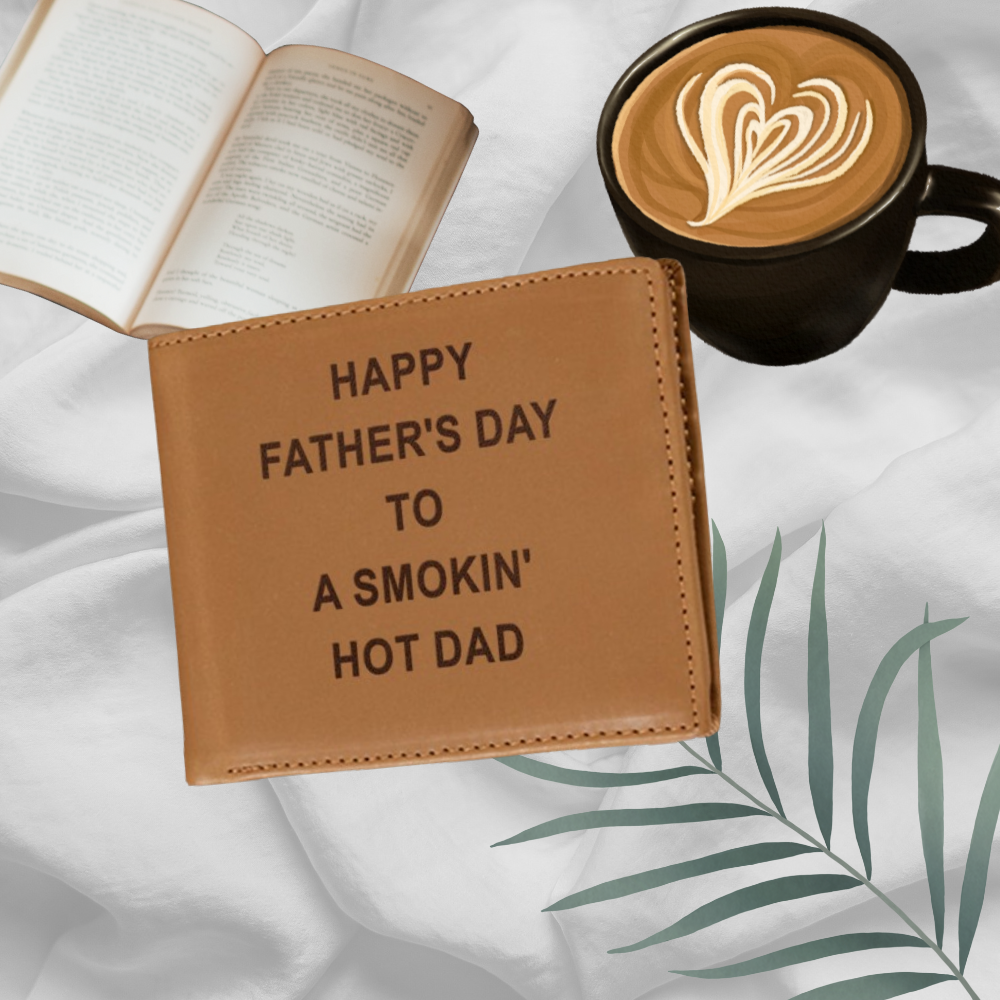 Happy Father's Day to a Smokin' Hot Dad Wallet Men, Leather Wallet For Men, Custom  Engraved Wallet, Personalized Gifts For Him, Fathers Day Gifts, Husband, Boyfriend, Dad 14