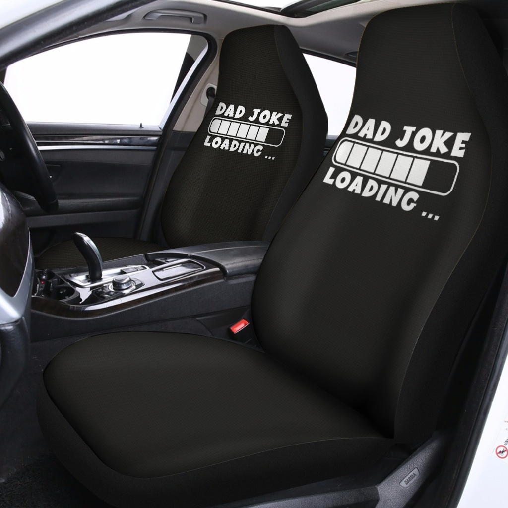 Dad Joke Loading  Car Seat Covers, Custom For Your Cars, Car Bucket Seat Protection Airbag Compatible 2 PCS, Car Accessories, Happy Father's Day, Father's Day Gift